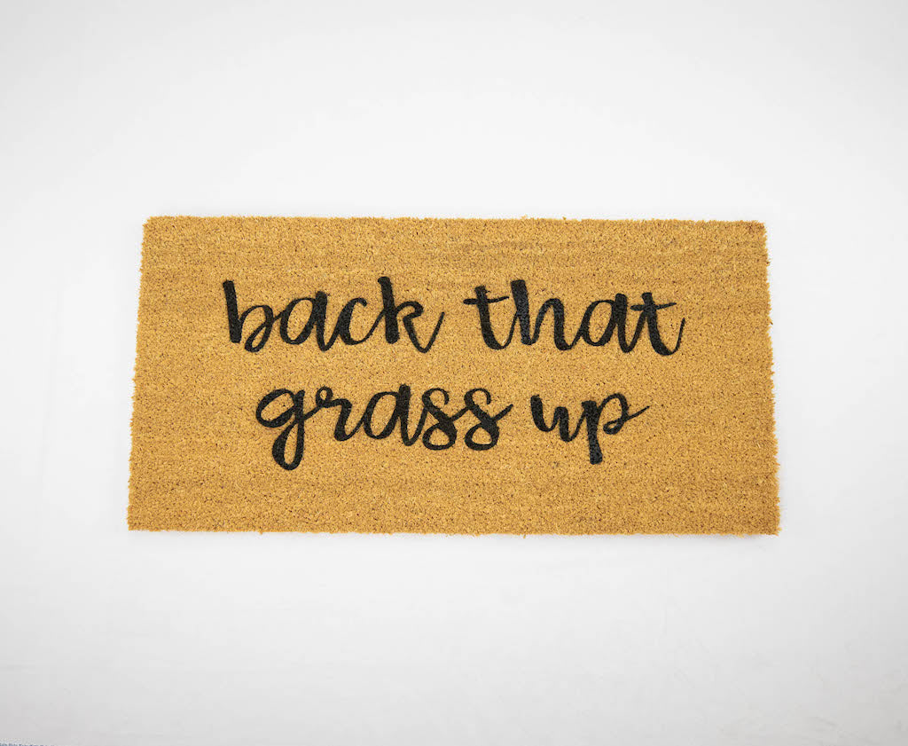 Back That Grass up Cute Doormat