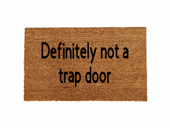 Definitely not a trap door
