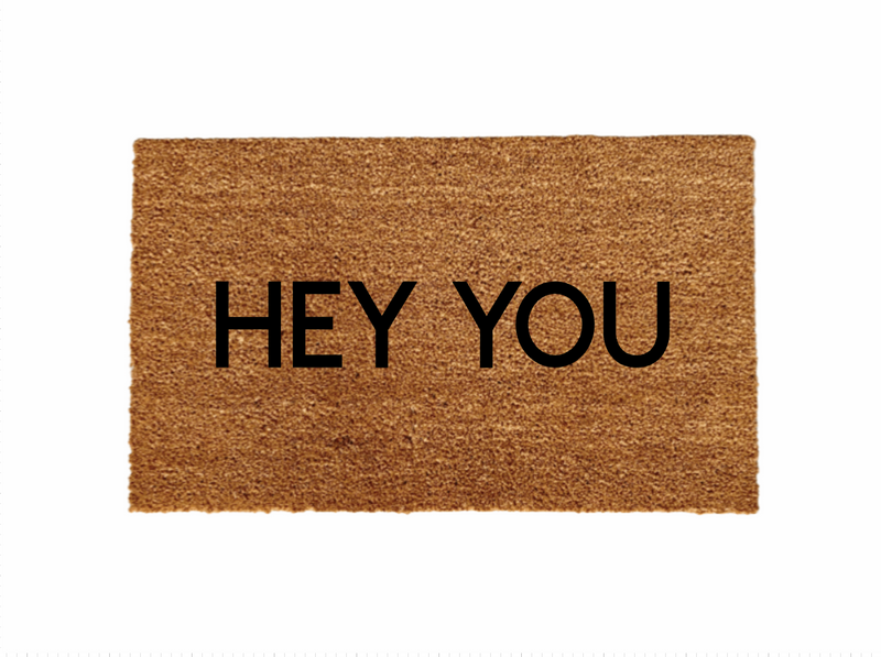 Hey you Doormat