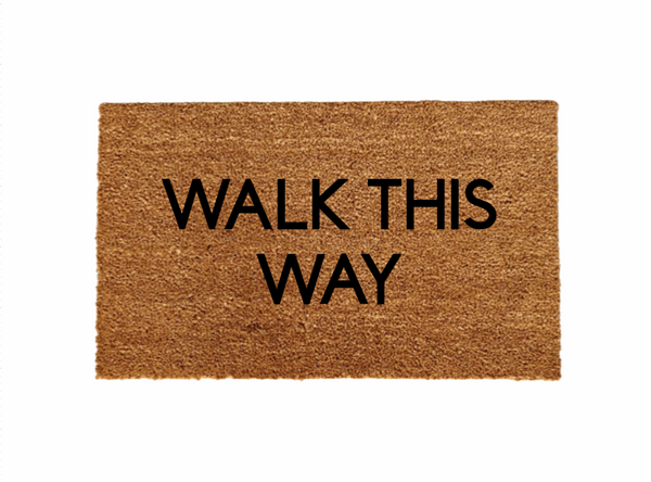 Walk this way Doormat