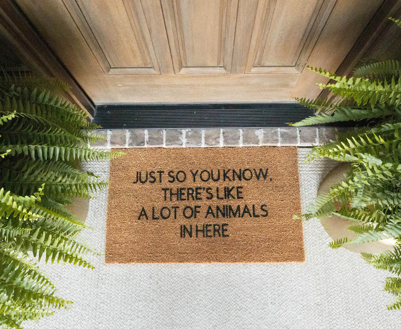 Just so you know theres a lot of animals in here Cute Doormat