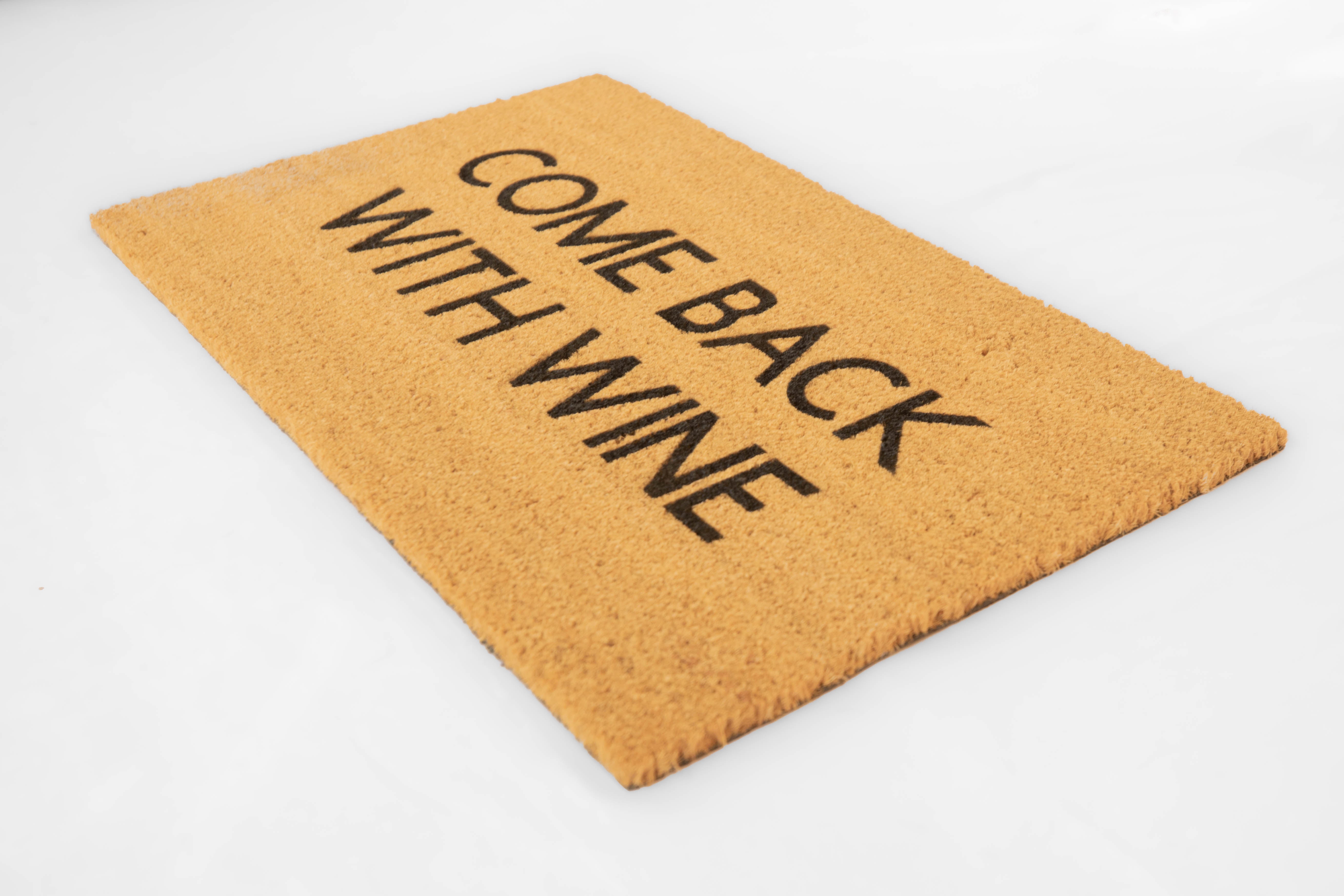 Come Back With Wine Cute Doormat